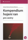 Kompendium hojení ran pro sestry