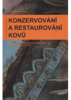 Konzervování a restaurování kovů