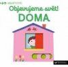 Objevujeme svět! Doma