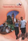 Turistické atraktivity Opavského Slezska