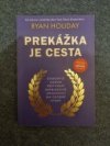 Prekážka jako cesta