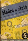 Modrá a zlatá