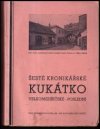 Šesté kronikářské Kukátko velkomeziříčské na rozloučenou starého písmáka R. Dočkala ...