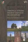 Obnova a údržba drobné sakrální architektury