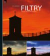 Filtry - Průvodce digitálního fotografa