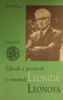 Člověk a prostředí v románech Leonida Leonova