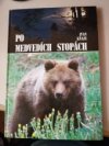 Po medvedích stopách