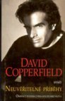 David Copperfield uvádí Neuvěřitelné příběhy