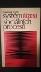 Systém řízení sociálních procesů