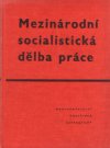 Mezinárodní socialistická dělba práce