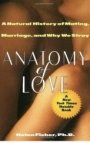 Anatomy of Love