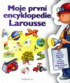 Moje první encyclopedie [sic] Larousse