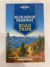 Blue Ridge Parkway Road Trips - Lonely Planet 