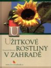 Užitkové rostliny v zahradě