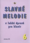 Slavné melodie