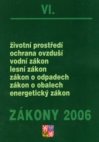 Zákony VI/2006.