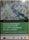 Význam historických hornických kanálů pro vodní hospodářství, přírodu a turistiku na příkladu měst Horní Slavkov a Ehrenfriedersdorf