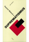 Kazimir Malevič a suprematismus