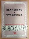 Blanensko a Vyškovsko