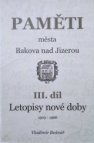 Paměti města Bakova nad Jizerou. III. díl