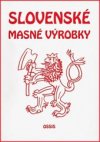 Slovenské masné výrobky