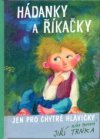Hádanky a říkačky