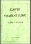 Člověk a vesmírné slovo