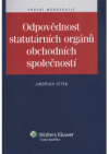 Odpovědnost statutárních orgánů obchodních společností