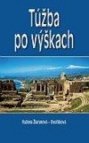 Túžba po výškach