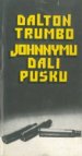 Johnymu dali pušku