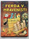 Ferda v mraveništi