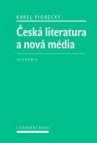 Česká literatura a nová média