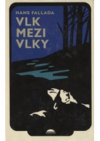 Vlk mezi vlky