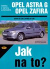 Údržba a opravy automobilů Opel Astra G hatchback, sedan, caravan, coupé, Opel Zafira