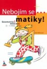 Nebojím se-- matiky!