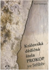 Královská dědičná štola Prokop ve Stříbře