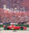 Fascinující svět formule 1