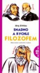 Snadno a rychle filozofem