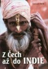 Z Čech až do Indie