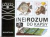 (Ne)rozum do kapsy