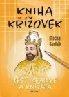 Kniha křížovek Čeští králové a knížata