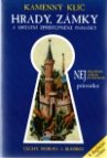 Kamenný klíč k 340 hradům, zámkům a ostatním zpřístupněným památkám v České republice