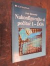 Nakonfigurujte si počítač I - DOS