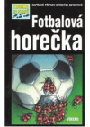 Fotbalová horečka