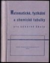 Matematické, fyzikální a chemické tabulky pro odborné školy