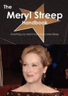 The Maryl Streep handbook
