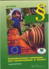 Podnikatelské minimum pro vinohradníky a vinaře po vstupu do Evropské unie