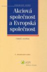 Akciová společnost a Evropská společnost