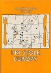 Pri stole Europy