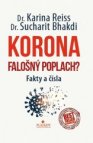 Korona, Falošný poplach?